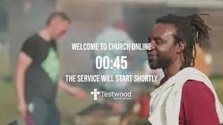 Testwood Baptist Church Live 05/10/2025