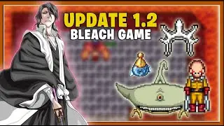 BLEACH GAME - UPDATE 1.2 ! (BLEACH TIBIA 2023)