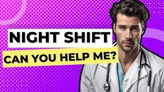Night Shift Support: 5 Ways to Help Your Loved Ones
