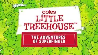 Coles Little Treehouse books 02 Adventures Of Superfinger