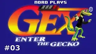 Nord Plays Gex: Enter The Gecko [Part 03] - Gilligex Isle / Aztec 2 Step