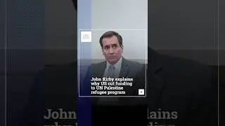 John Kirby Explains Why US Cut Funding To UN Palestine Refugee Program