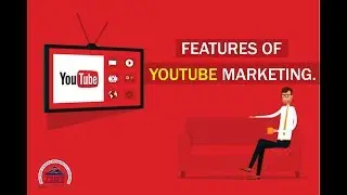 Features Of YouTube Marketing | YouTube Marketing | ISBM
