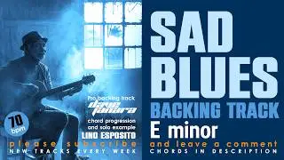 🎸 Sad Blues Backing Track in E Minor   Slow Emotional Blues Jam Track