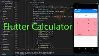 Flutter Calculator. Create Your own Calculator Android App