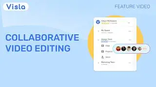 Collaborative Video Editing for Teams in Visla