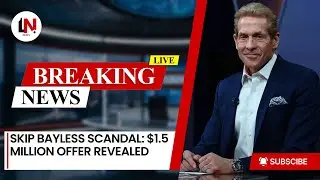 Bayless Scandal: $1.5 Million Offer Revealed