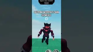Gluttony Nosferatu Skin Showcase #roblox #forsaken #showcase #recommended #shorts #tedrush
