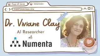 Introducing Dr. Viviane Clay: AI Researcher at Numenta | Cup of Java ☕