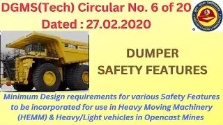 ###DUMPER SAFETY FEATURES AS PER DGMS GUIDELINE###