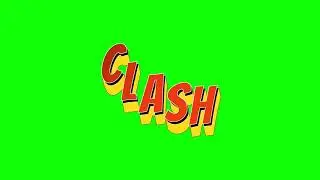 Clash|Green Screen|Animation