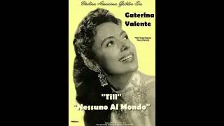 CATERINA VALENTE - Till & Nessuno Al Mondo 1959 (Requested Songs) Rare U.S. Single Release