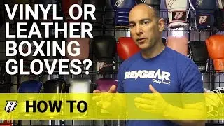 Vinyl Or Leather Boxing Gloves?