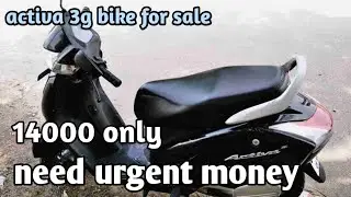 14000 only || activa 3g for sale || second hand bike for sale || old bikes for sale || olx bikes