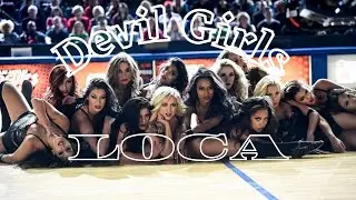 Devil Girls-Loca (TRI.BE)-Hit The Floor