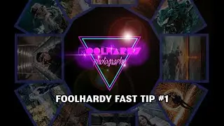 Foolhardy Fast Tip Friday | Photography Tip #1