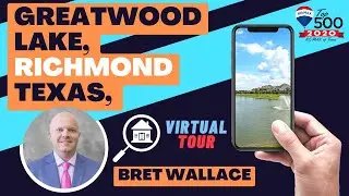 Greatwood Lake, Richmond, Texas, With Ft. Bend County Realtor Bret Wallace [Virtual Tour]