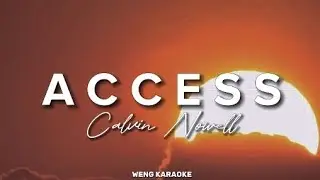 Access`| Calvin Nowell`| Lyrics Video