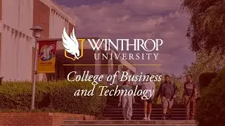 Winthrop University / College of Business and Technology Importance of Connections