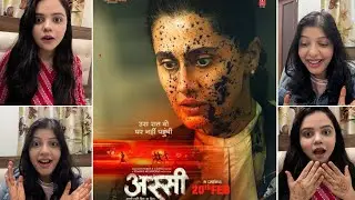 ASSI TRAILER REACTION | Taapsee Pannu, Kani Kusruti | Anubhav Sinha | Bhushan Kumar