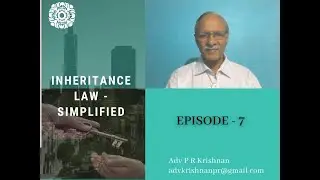 Understanding Inheritance Law - Episode No. 7. Content About Legal Heir, How to Get Legal Heir Cert
