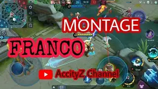 FRANCO HOOK MONTAGE 2021 - MLBB