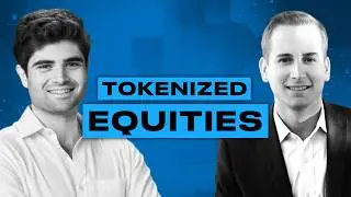 How Do Tokenized Equities Work? Ft. BlackRock’s Head of Digital Assets