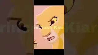 Princess doesn't cry/Kiara/lion king