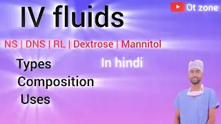 IV FLUIDS क्या होता है? Iv fluids कितने type का होता है? #ivfluids