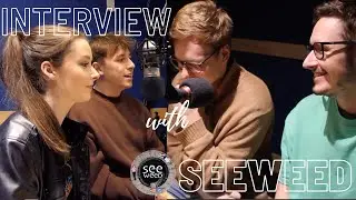 INTERVIEW with SEEWEED| Alt Rock Band from SOUTH WALES
