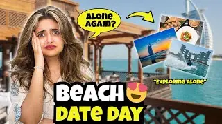 Beach day gone wrong ⛱️ Exploring Dubai alone 😔