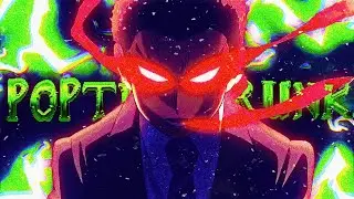 1nonly - POPTHATRUNK ft. Freddie Dredd | Mob Psycho 100 | AMV
