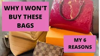 MY 6 HANDBAG DEAL BREAKERS, WHY I WON'T BUY THESE BAGS: tag video.