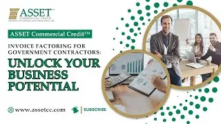 Invoice Factoring for Government Contractors: Unlock Your Business Potential