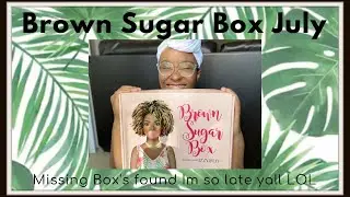 Brown Sugar Box July