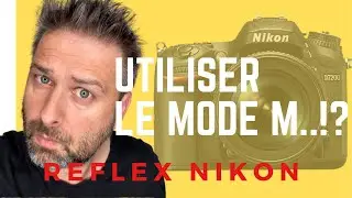 Utiliser le mode M 