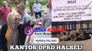 Warga Palang Kantor DPRD Halsel, Tuntut Pembayaran Lahan