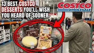 13 Best Costco Desserts You'll Wish You Heard Of Sooner