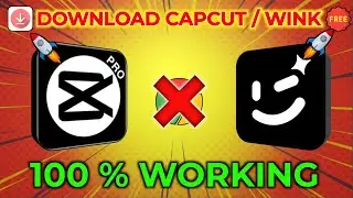 How to Download CapCut and Wink App on Android in 2024