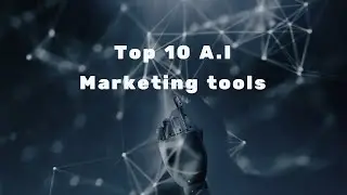 Top 10 AI Marketing Tool IN 2023