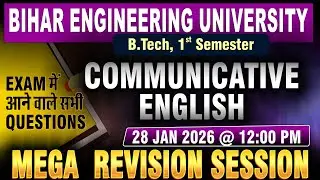 Communicative English | B.tech 1st Sem | Mega Revision Session | BEU Patna #beu #semesterexam