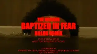 The Weeknd - Baptized In Fear (Noluk Remix)
