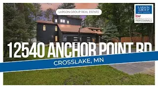 12540 Anchor Point Rd - Crosslake MN - Larson Group Real Estate