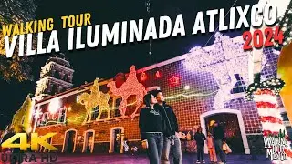 ATLIXCO VILLA ILUMINADA 2024 Puebla | Walking Tour México #atlixcopueblomagico #villailuminada