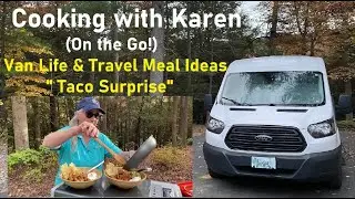 Cooking with Karen (On the Go!) Easy & Healthy Van Life & Travel Meal Ideas: 