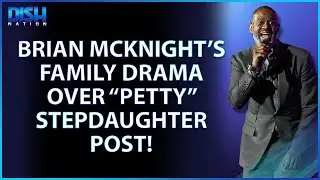 Brian McKnight's Family Drama! Singer Called Out for Stepdaughter Post & Abandoning Biological Kids