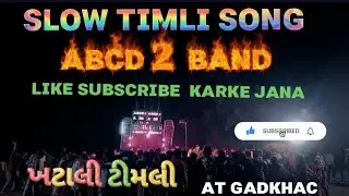 Slow timli song khatali  timli song ABCD 2 band at gadkhac 10/1/2026