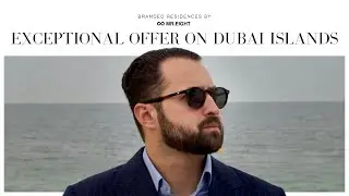 EXCEPTIONAL OFFER ON DUBAI ISLANDS | MR.EIGHT DEVELOPMENT