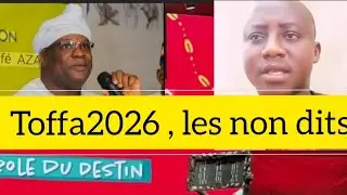 Toffa 2026 décrypté : ce qu’on ne vous dit pas