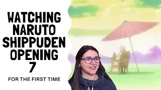 Naruto: Shippuden Opening 7 Reaction